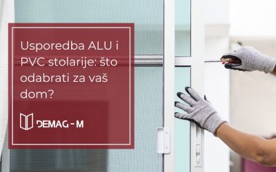 Usporedba ALU i PVC stolarije: što odabrati za vaš dom?